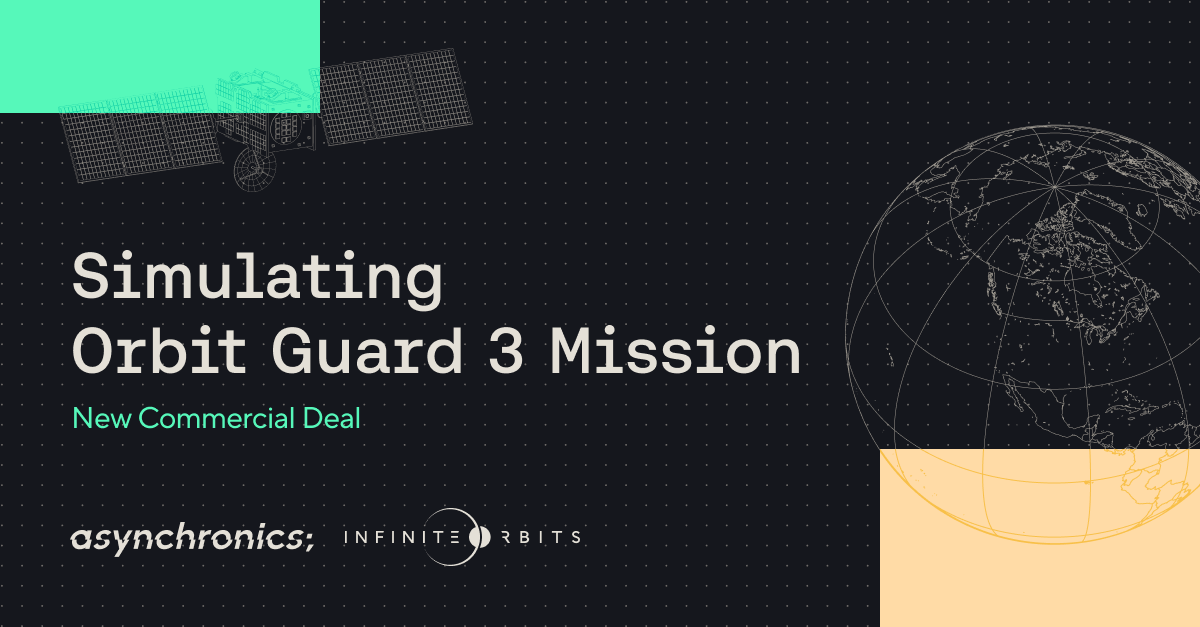 Asynchronics Signs New Commercial Deal with Infinite Orbits for OG3 Mission